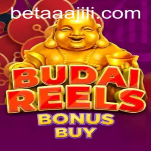 Discover the Exciting World of BudaiReelsBonusBuy: An Innovative Slot Experience by AAAJILI