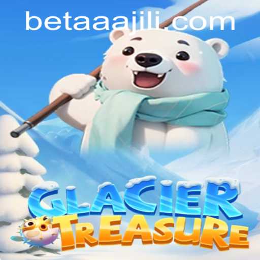 Explore the Adventure of GlacierTreasure: The Ultimate AAAJILI Quest